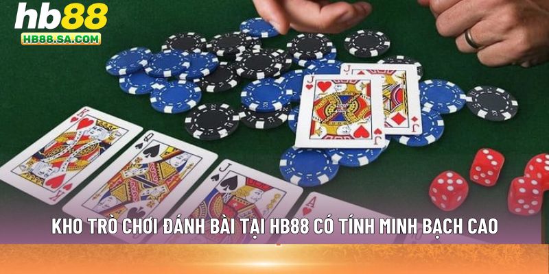 Kho trò chơi đánh bài tại HB88